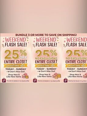 Weekend Flash Sale  - 25% Off Entire Closet Bundle 3 or more